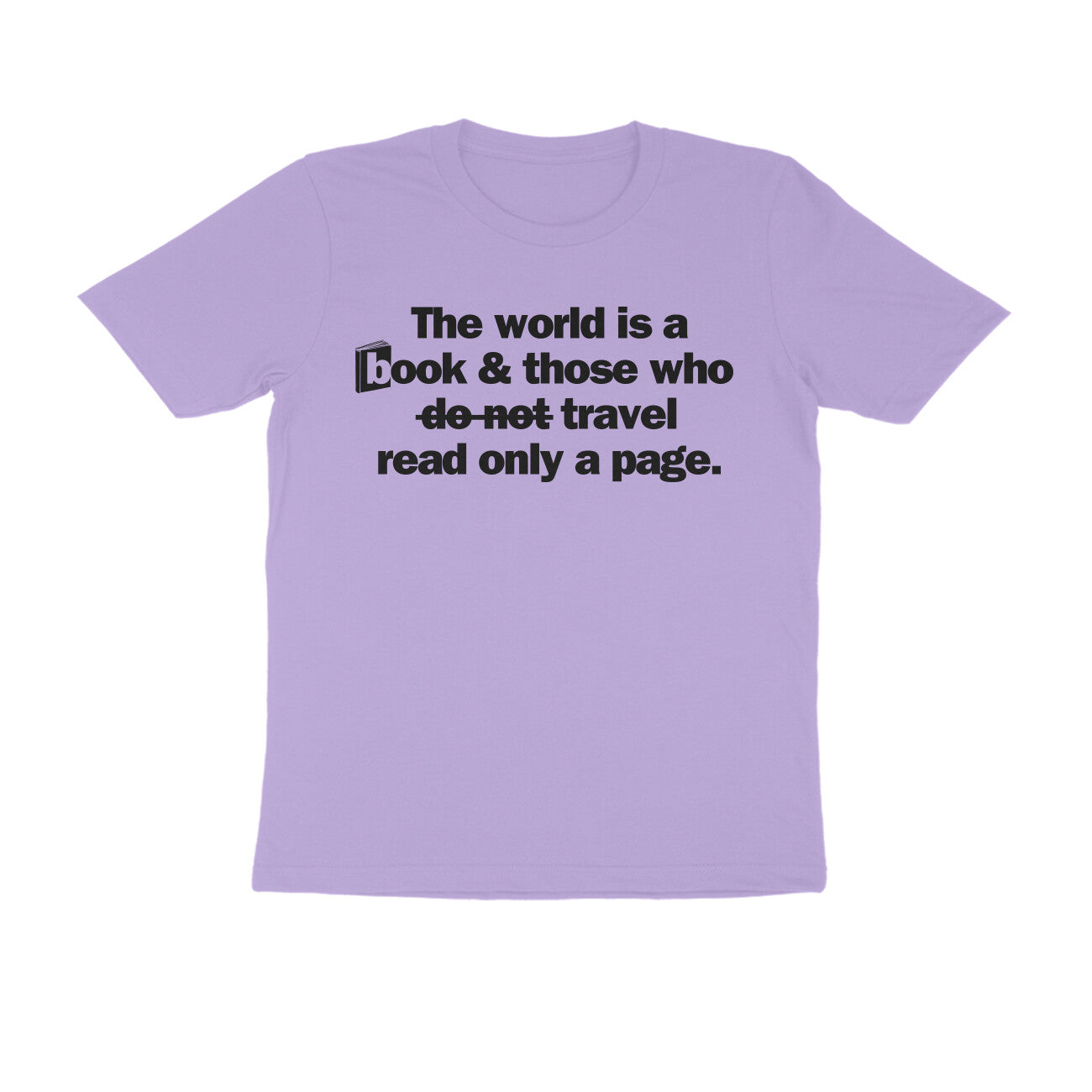 The world is a book... Black Text Men's T-shirt