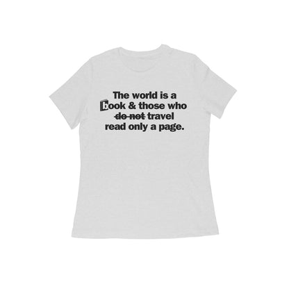 The world is a book... Black Text Women's T-shirt