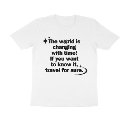 The world is changing with time... Black Text Men's T-shirt
